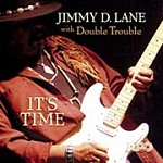 JIMMY D. LANE / IT'S TIME [180g 2LP 45rpm]